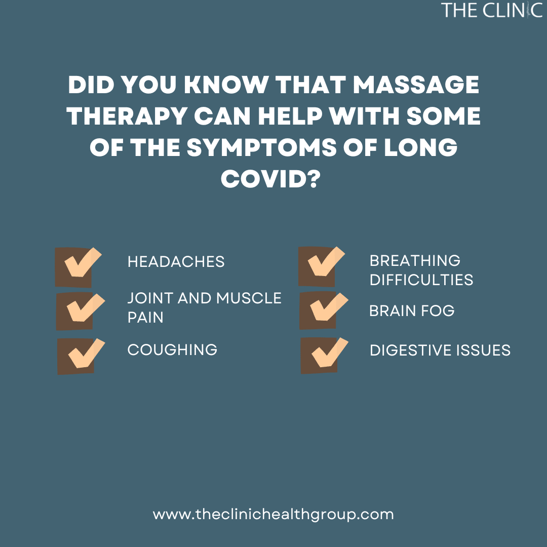 Massage Therapy Can Help LongCOVID Symptoms The Clinic Health Group